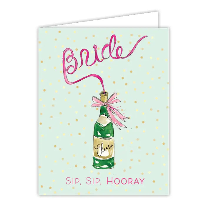 Bride Sip Sip Hooray Handpainted Champagne Bottle Greeting Card