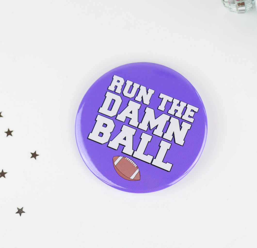 Run The Damn Ball Button | Purple