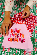 Load image into Gallery viewer, Merry Tipsy Dish Towel