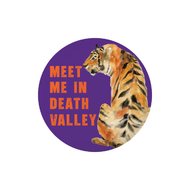 Meet Me In Death Valley Clemson Button