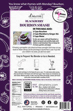 Load image into Gallery viewer, d'marie Craft Cocktail Slush Mix | Blackberry Bourbon Smash