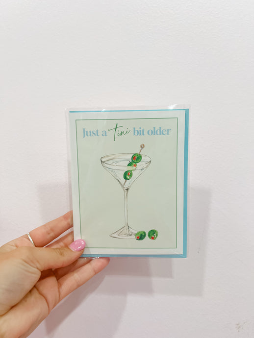 Handpainted Just A Tini Bit Older Greeting Card