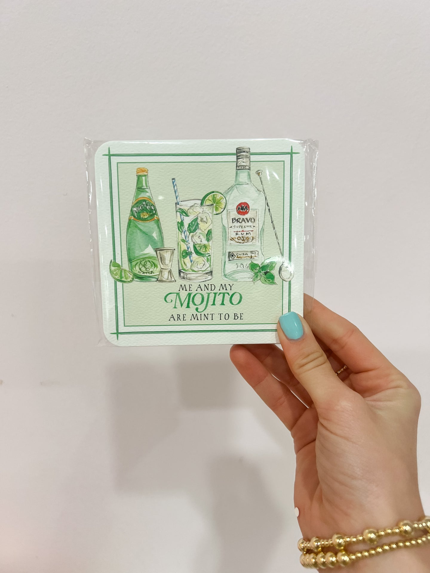 Me and My Mojito Are Mint To Be Coaster