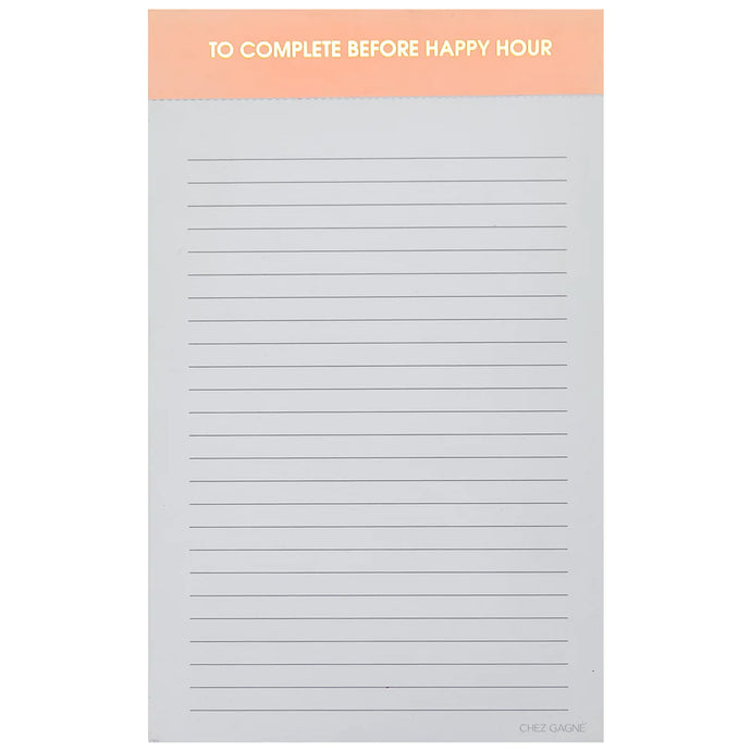 To Complete Before Happy Hour - Lined Notepad