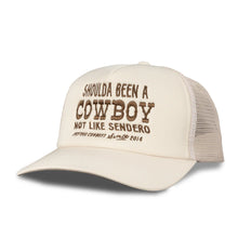 Load image into Gallery viewer, Sendero Provisions Co. Shoulda Been A Cowboy Hat | Cream