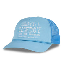 Load image into Gallery viewer, Sendero Provisions Co. Shoulda Been A Cowboy Hat | Blue