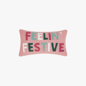 Feelin' Festive Pillow